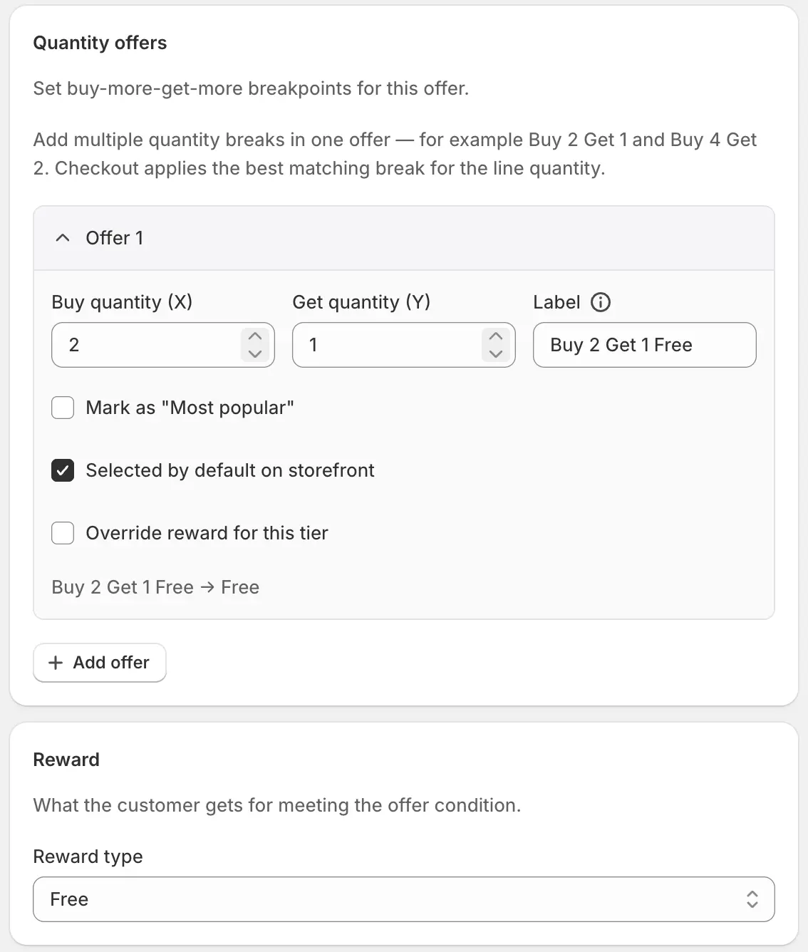 Buy X Get Y quantity offers with buy/get breakpoints and a Reward card set to Buy 2 Get 1 Free.